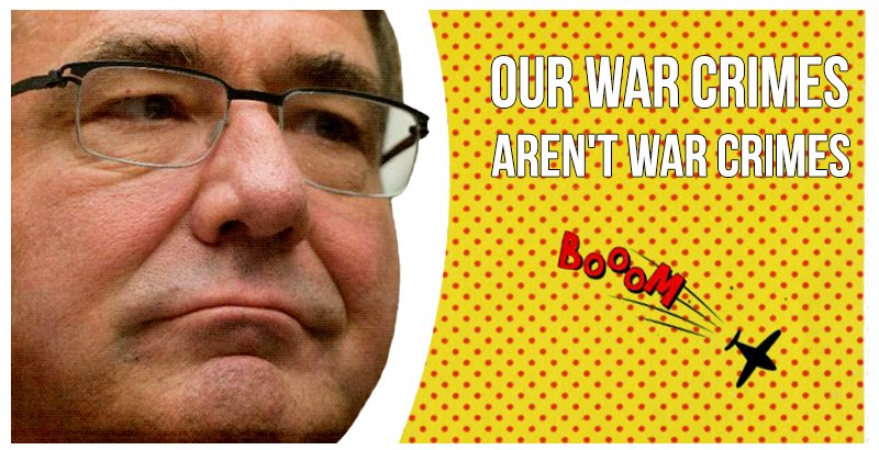 Our-war-crimes-aren't-war-crimes