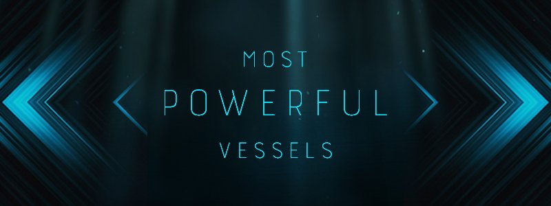 Most-Powerful-Vessels