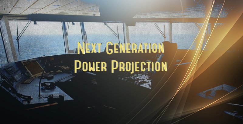 Next-Generation-Power-Projection