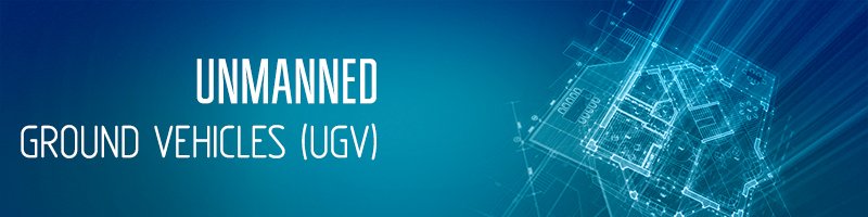 UNMANNED-GROUND-VEHICLES-(UGV)