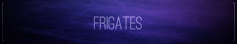 Frigates