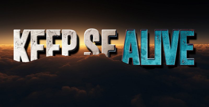 KEEP_SF_ALIVE-2