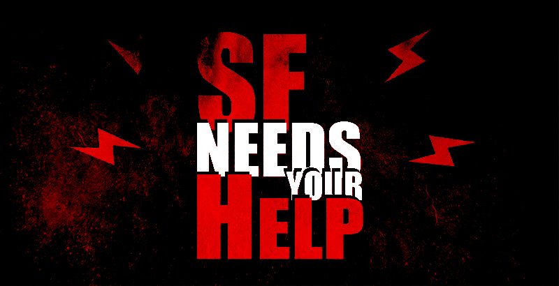 SF-NEEDS-YOUR-HELP_12.01